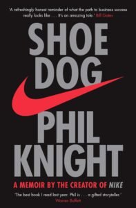Shoe Dog: A Memoir by the Creator of NIKE — book cover