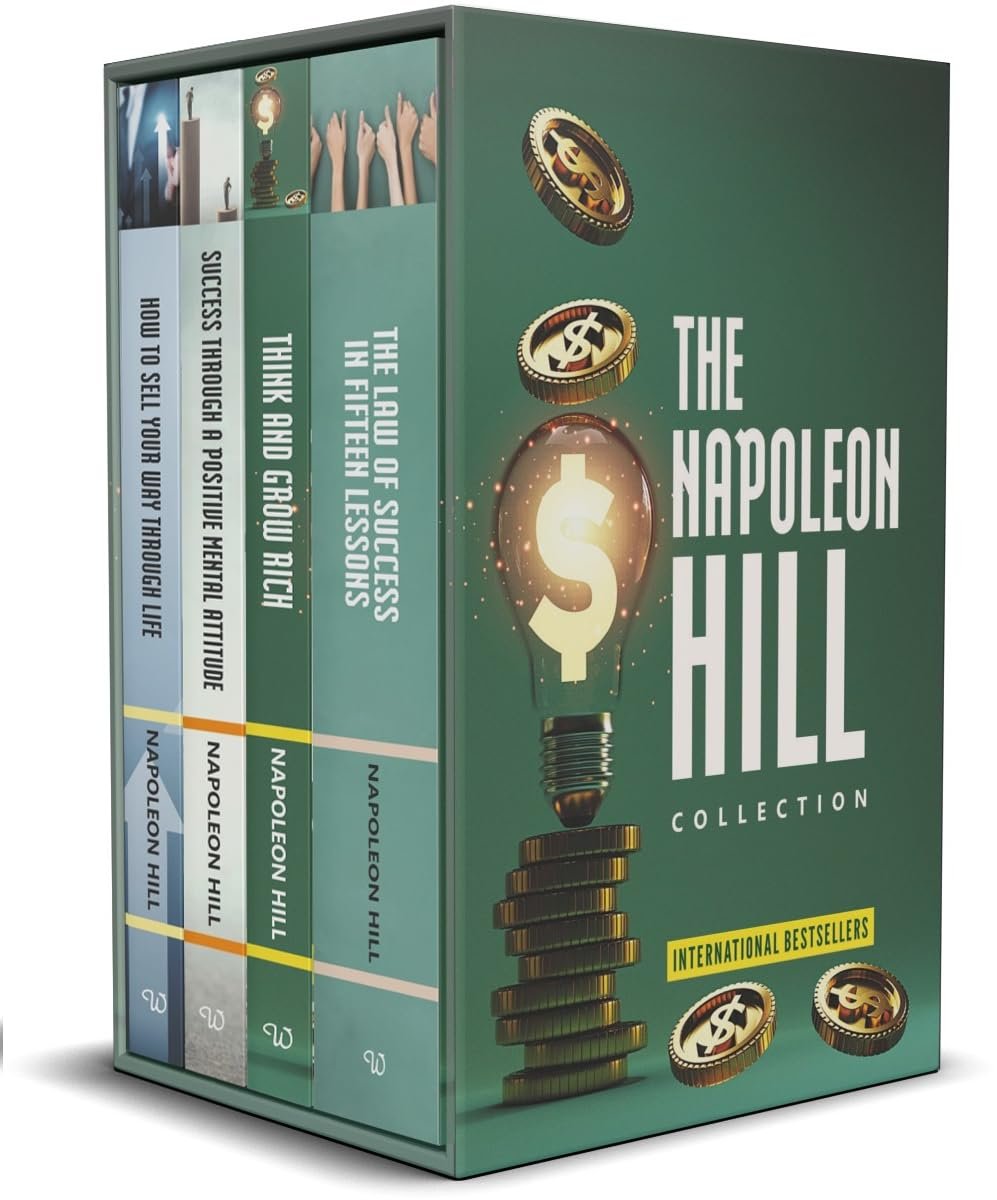 The Napoleon Hill Collection 4 Books Boxed Set(Think and Grow Rich, The Law of Success in Fifteen Lessons, Success Through a Positive Mental Attitude & How to Sell Your Way Through Life) — book cover