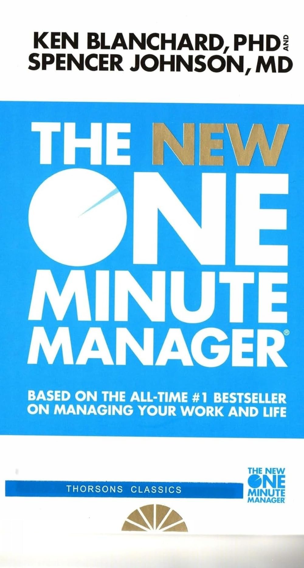 The New One Minute Manager (The One Minute Manager-updated) (Indian Edition) — book cover