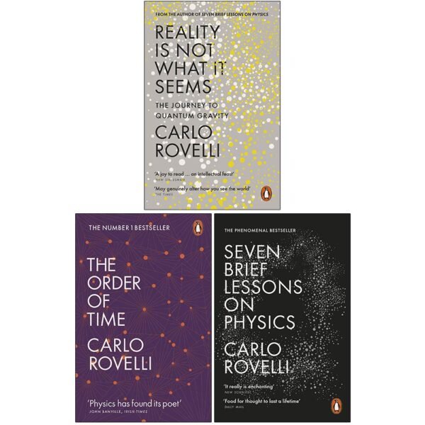 Carlo Rovelli Collection 3 Books Set (Reality Is Not What It Seems, The Order of Time, Seven Brief Lessons on Physics) — book cover